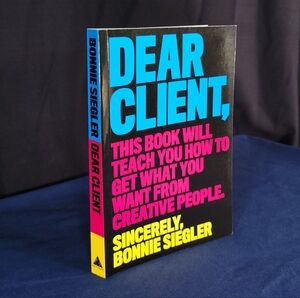 Dear Client Working with Creative People